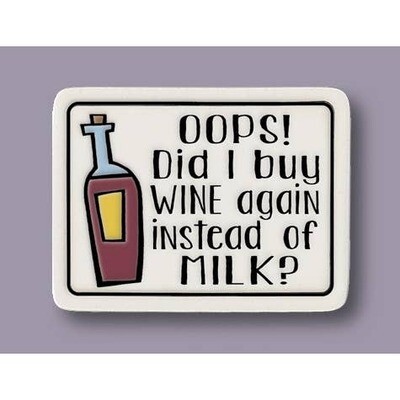 902 - Wine Instead of Milk Magnet