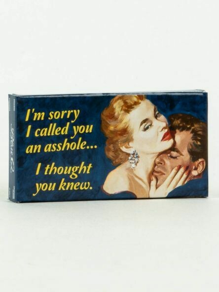 Sorry I called you Gum