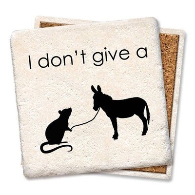 I Don't Give a Rats Coaster I Don't Give a Rats Coaster
