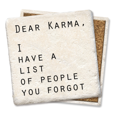 DEAR KARMA COASTER DEAR KARMA COASTER