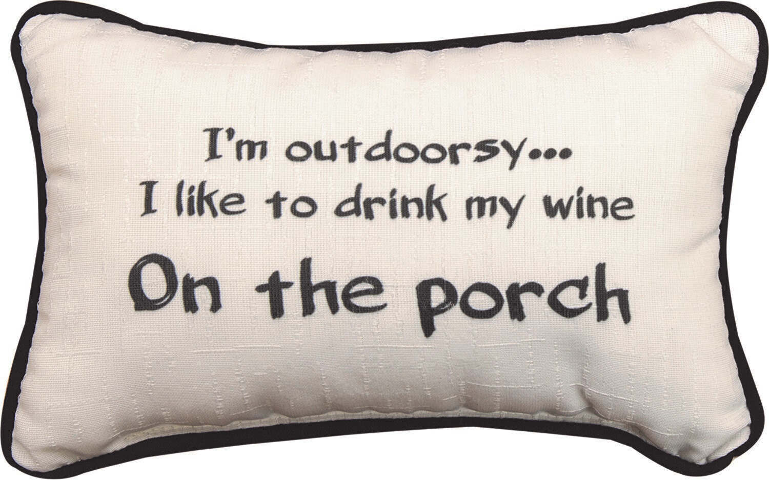 I&#39;M OUTDOORSY. pillow