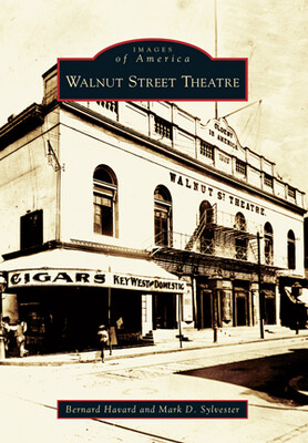 Walnut Street Theatre Walnut Street Theatre