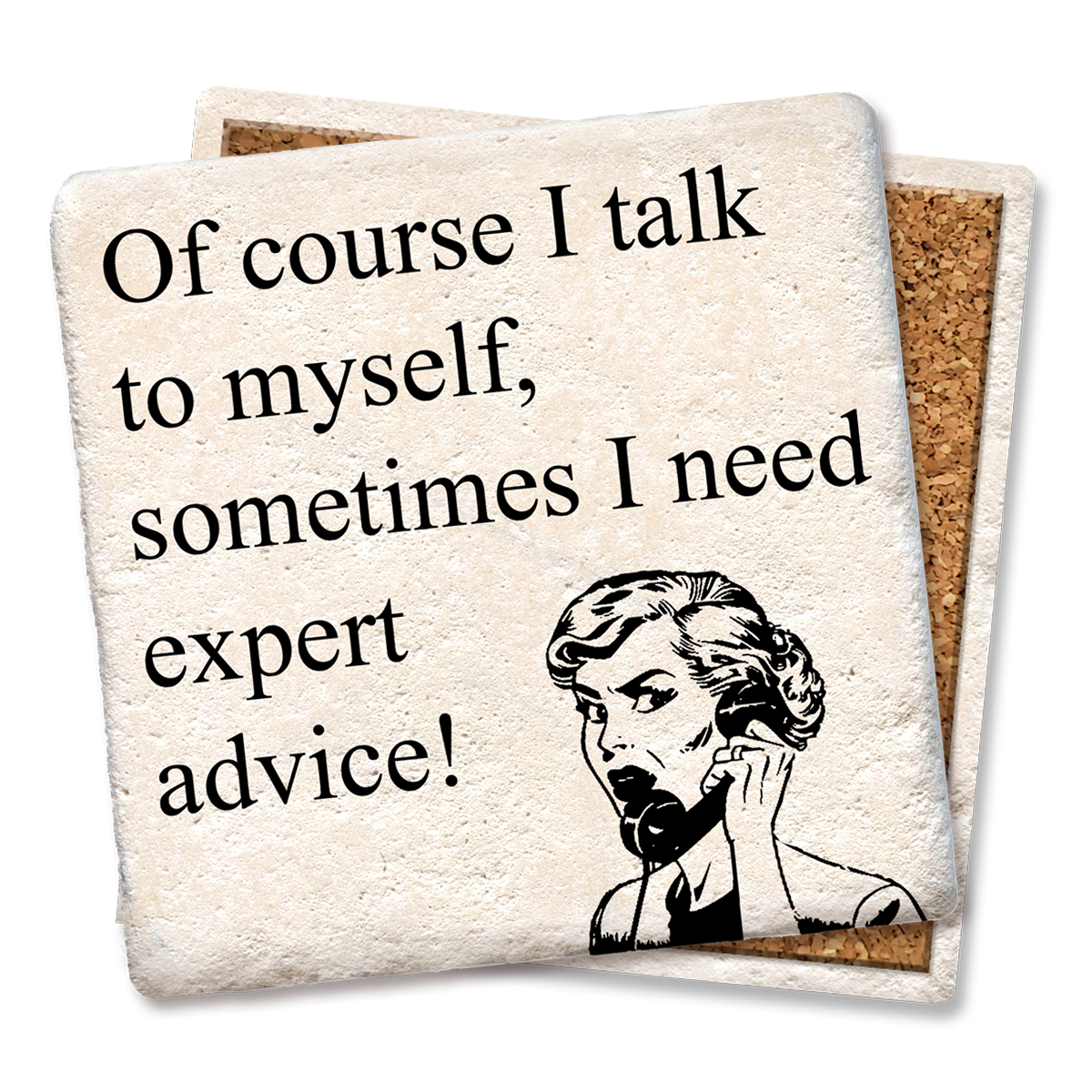 Sometimes I Need Expert Advice Coaster Sometimes I Need Expert Advice Coaster