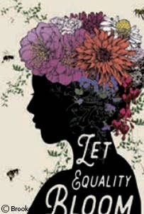 Let Equality Bloom  Magnet