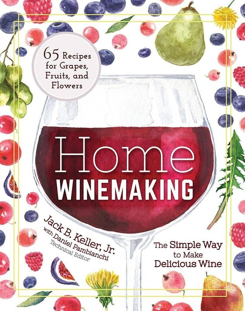 Home Winemaking Home Winemaking