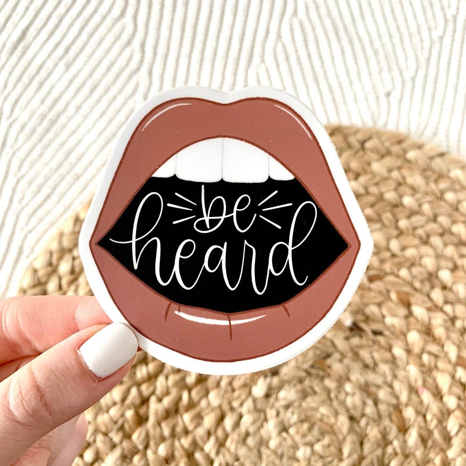 Be Heard 3x3in. Sticker