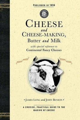 Cheese and Cheese-Making Cheese and Cheese-Making