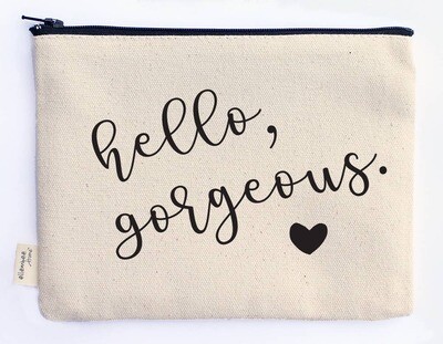 Hello Gorgeous Makeup bags and Zipper Pouches
