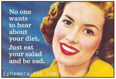 No one wants to hear about your diet Magnet  