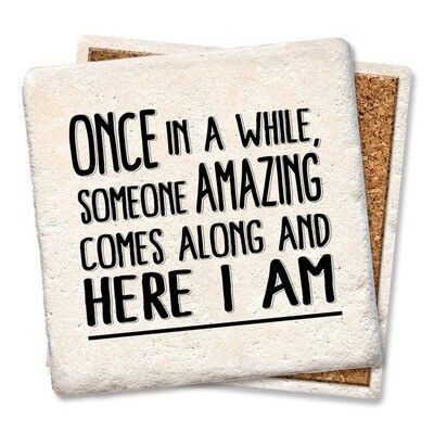 Once and a while Funny Drink Coasters Once and a while Funny Drink Coasters