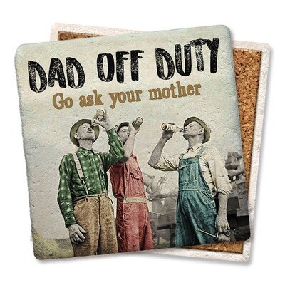 Dad off Duty Drink Coaster Dad off Duty Drink Coaster