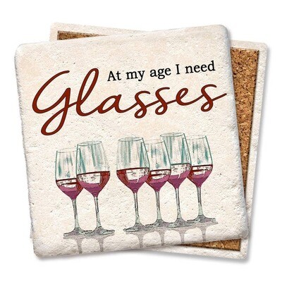 At my age I need glasses coasters At my age I need glasses coasters
