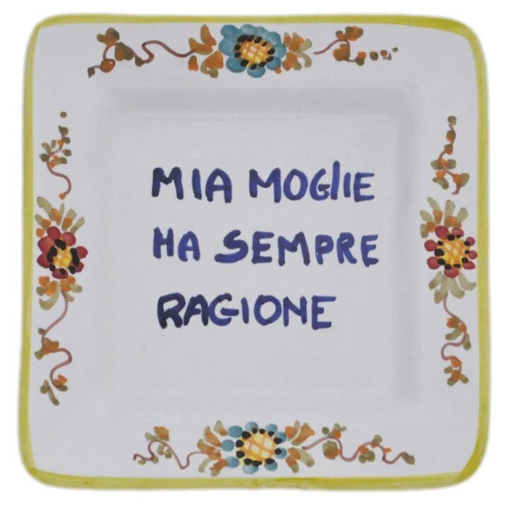 Proverb Square 5" x 5" - MY WIFE IS ALWAYS RIGHT
