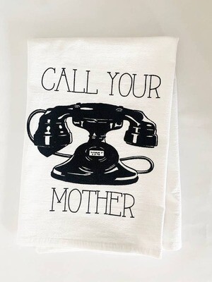 Call Your Mother Cotton Kitchen Towel Call Your Mother Cotton Kitchen Towel