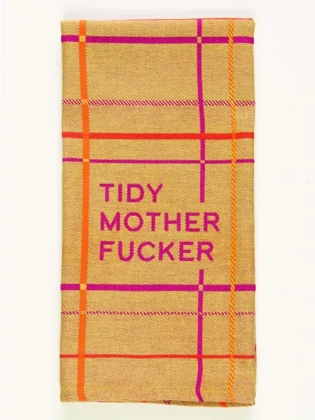 Tidy Motherfucker Dish Towel Tidy Motherfucker Dish Towel