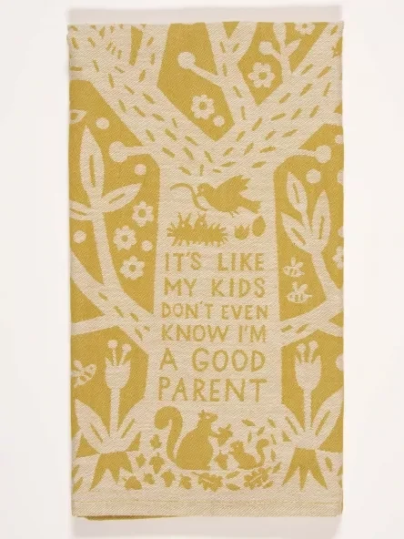 Kids Don't Even Know DishTowel Kids Don't Even Know DishTowel