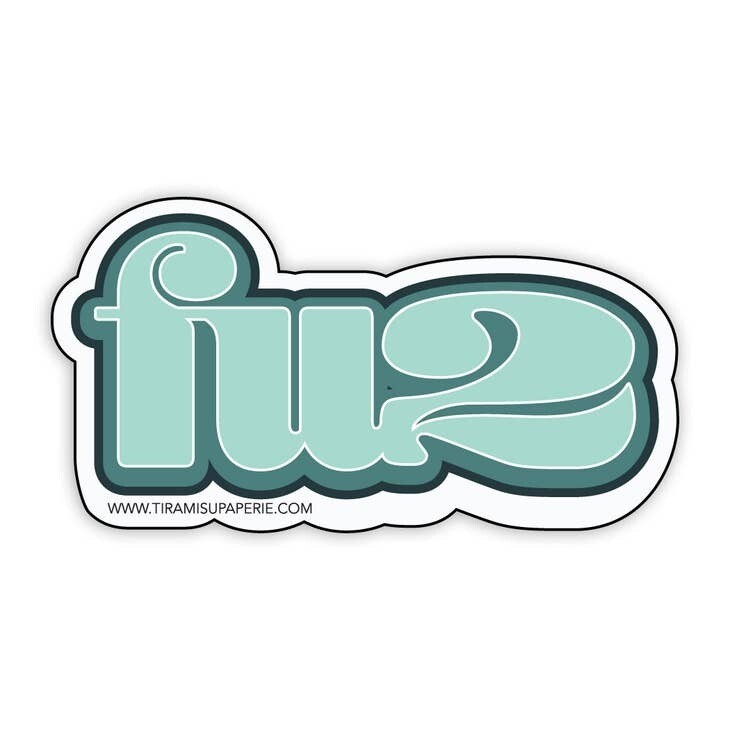 FU2 Sticker