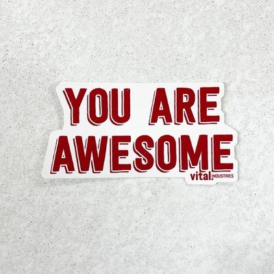 You are Awesome Sticker