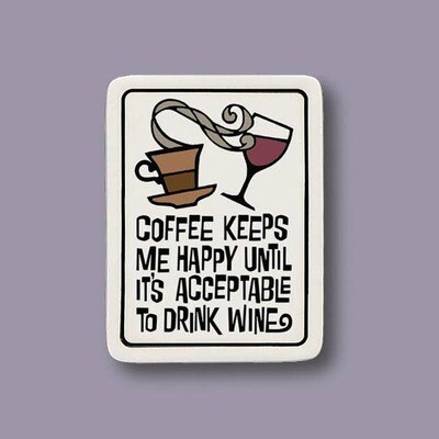 914 - Coffee Wine Magnet