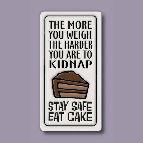 952 - Eat Cake Magnet
