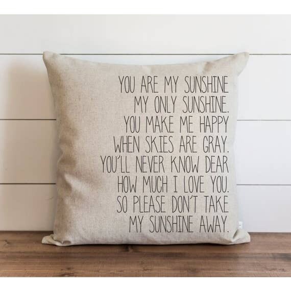 You Are My Sunshine Pillow 18 x 18 Natural