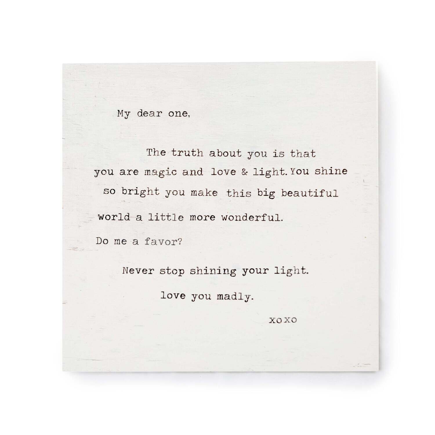 12&quot;x12&quot; Never Stop Shining (My Dear One) Art Poster