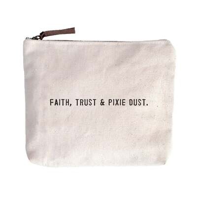 Faith, Trust &amp; Pixie Dust Canvas Zip Bag - 8.5&quot;x7.5&quot;