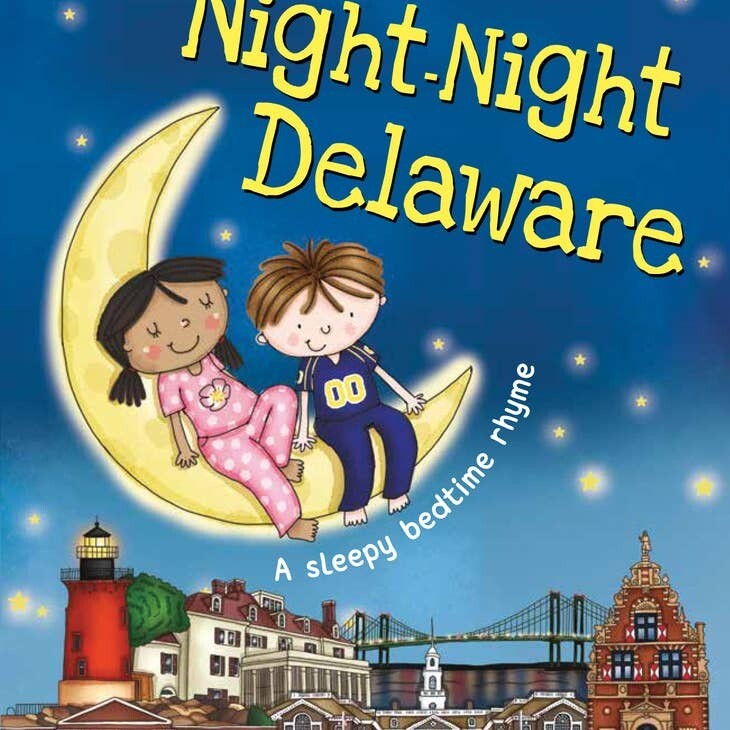 Night-Night Delaware Night-Night Delaware