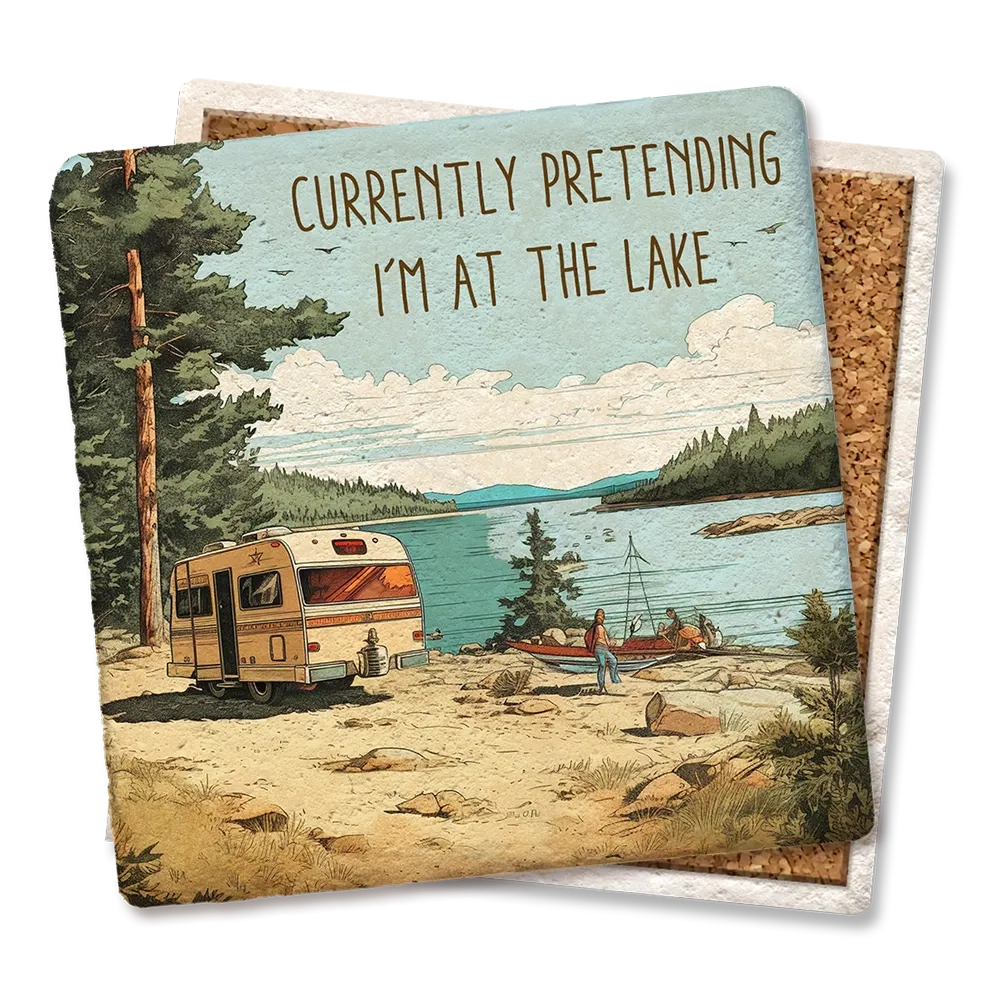 Currently Pretending I&#39;m At The Lake - Limestone Coaster