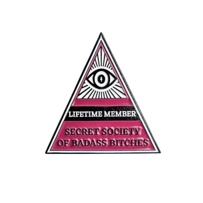 Secret Society of Badass Bitches Pin