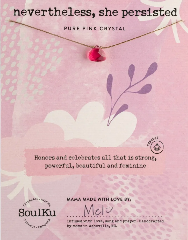 Pure Pink Soul Shine for Nevertheless She Persisted