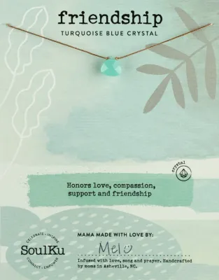 Turquoise Crystal SoulShine Necklace Honoring Friendship 16&quot;