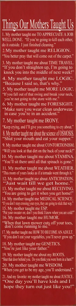 Things Our Mothers  (9x36) Old Red, Letter Color: Cream