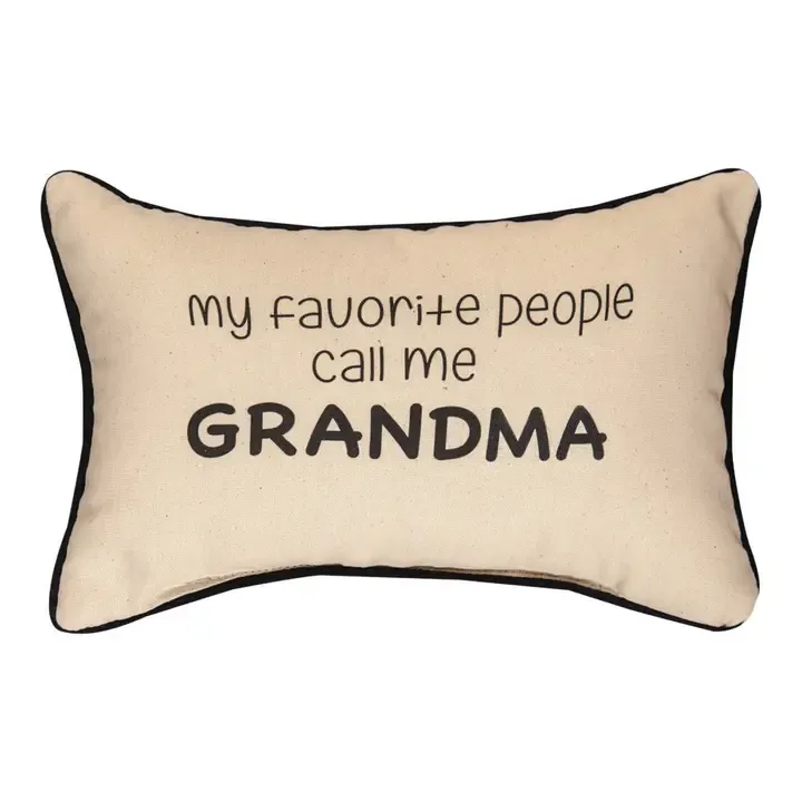 My Favorite People Call Me Grandma Word Pillow