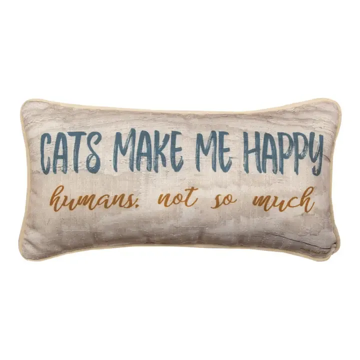 Cats Make Me Happy -Kt2-17X9 Pillow
