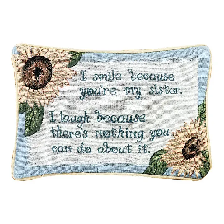 I Smile Because...Word Pillow