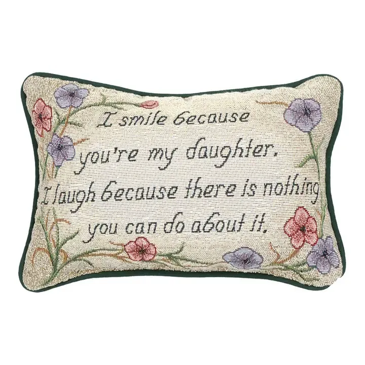 I Smile Because...Daughter Word Pillow