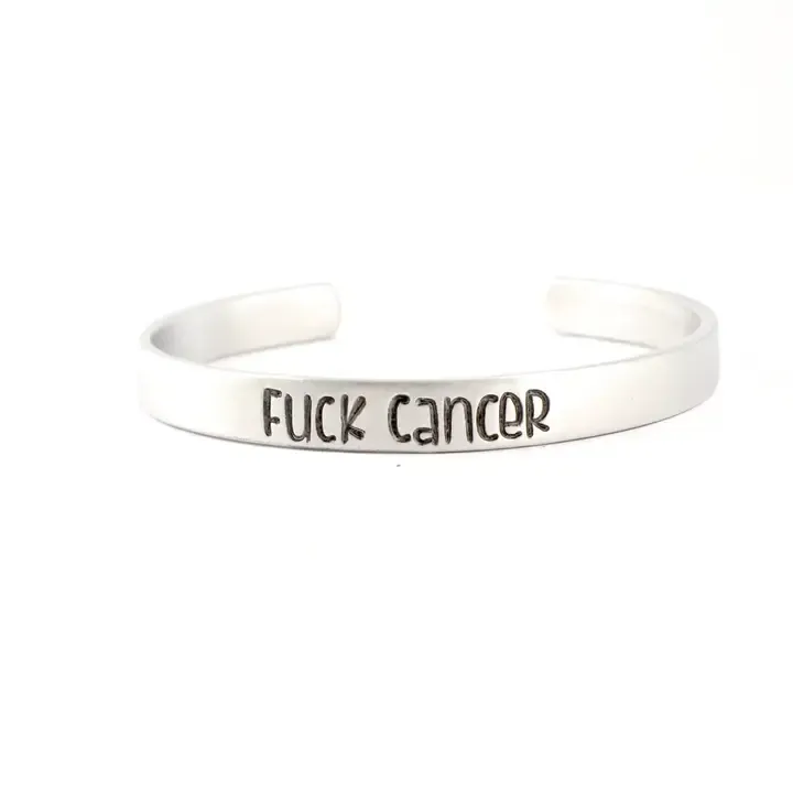 "Fuck Cancer" Cuff Bracelet - Your choice of pure aluminum, copper, brass or sterling silver - Aluminum "Fuck Cancer" Cuff Bracelet - Your choice of pure aluminum, copper, brass or sterling silver - Aluminum