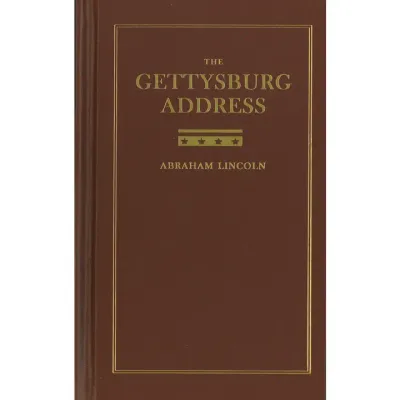 The Gettysburg Address The Gettysburg Address