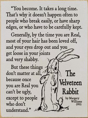 You Become - Velveteen Rabbit Quote Putty/black You Become - Velveteen Rabbit Quote Putty/black