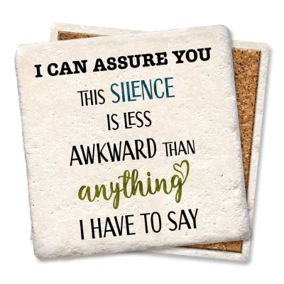 I Can Assure You - Limestone Coaster I Can Assure You - Limestone Coaster