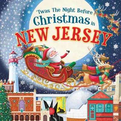 &#39;Twas the Night Before Christmas in New Jersey (HC)