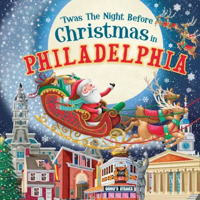&#39;Twas the Night Before Christmas in Philadelphia (HC)