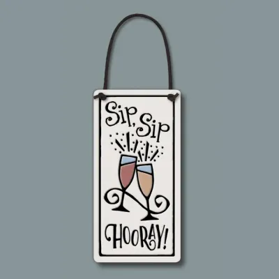 4029 - Sip Sip Hooray mini tag