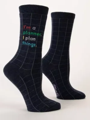 I'm A Planner I Plan Things Women's Sock