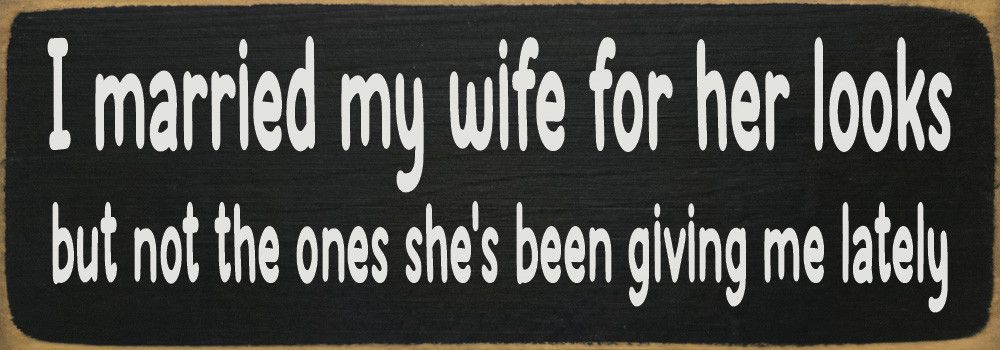 I Married My Wife Black/white