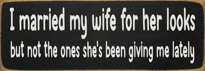 I Married My Wife Black/white