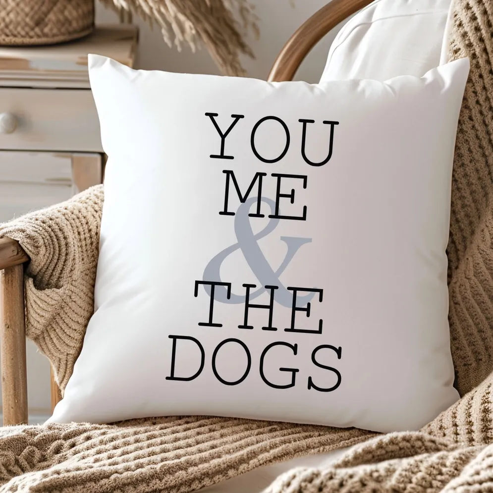 You Me &amp; Dogs Throw Pillow