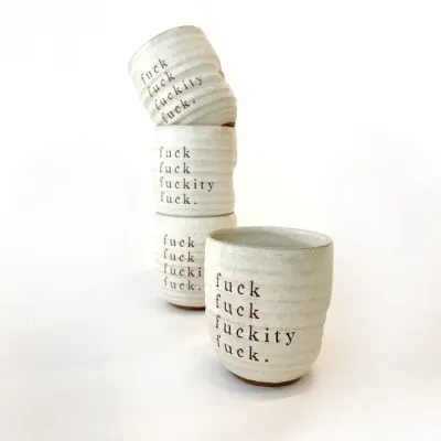 Fuck Fuck Fuckity Fuck Everyday Tumbler in Cream