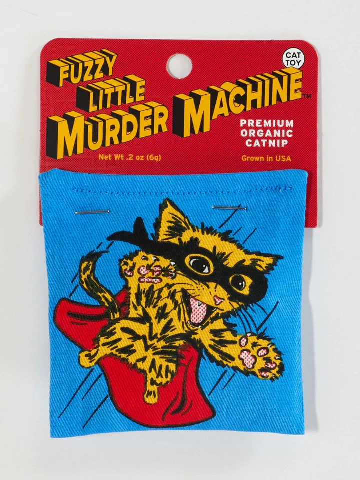 Fuzzy Little Murder Machine  Cat Nip Toy